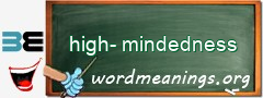 WordMeaning blackboard for high-mindedness